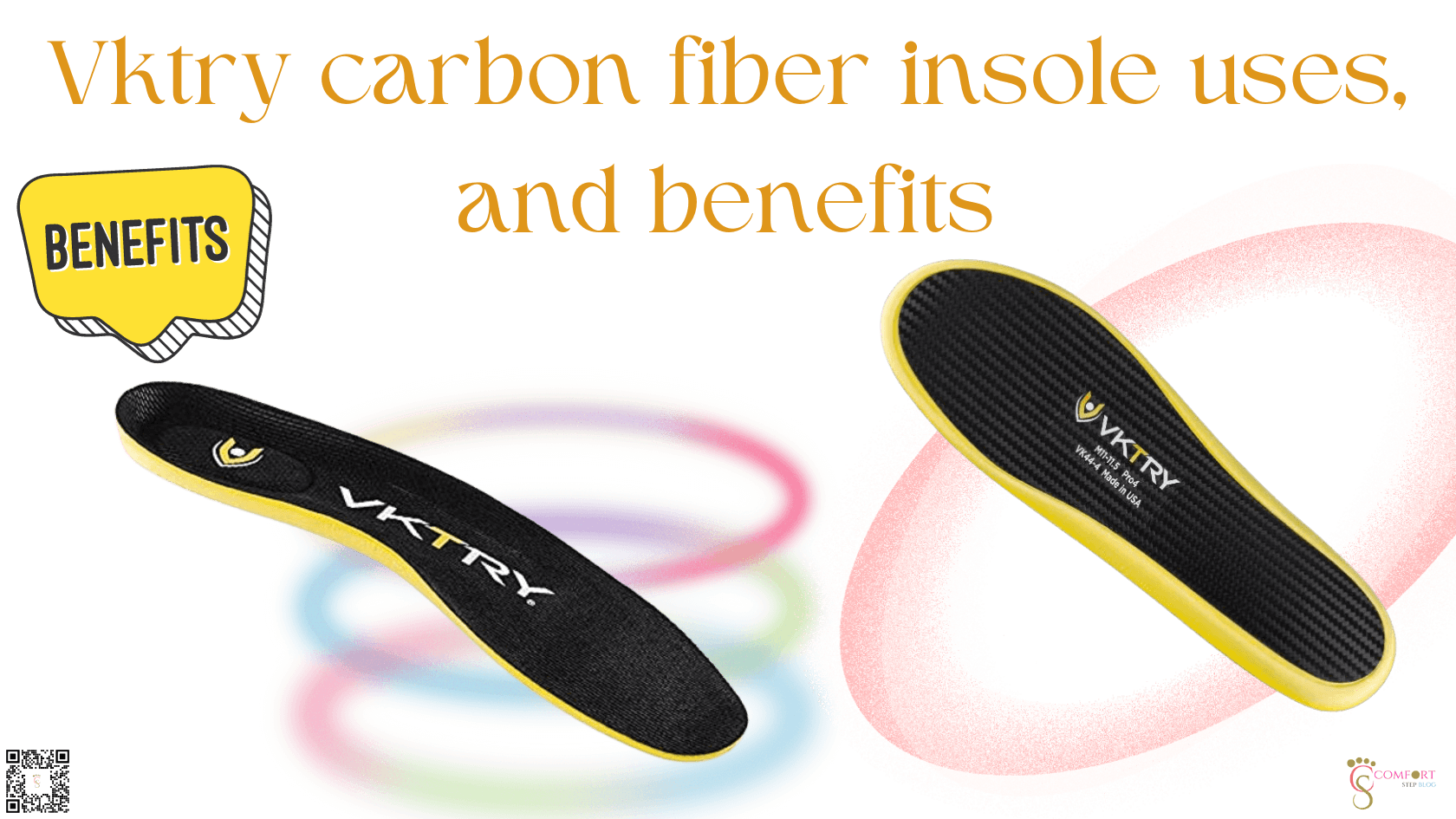 Vktry Carbon Fiber Insole Uses, and Benefits