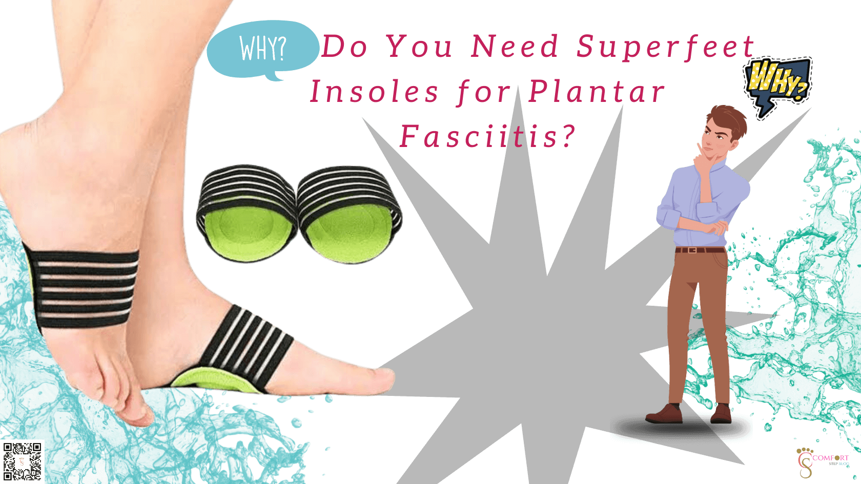 Why Do You Need Superfeet Insoles for Plantar Fasciitis?