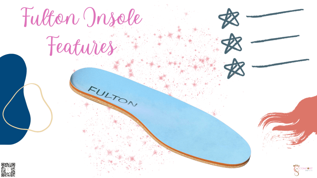 Fulton Insole Features