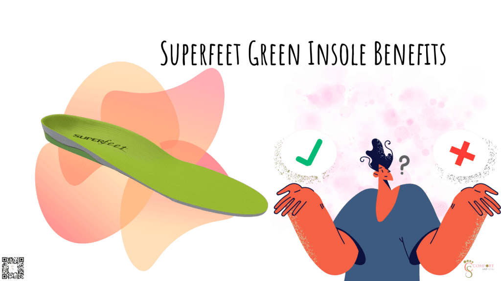 Superfeet Green Insole Benefits