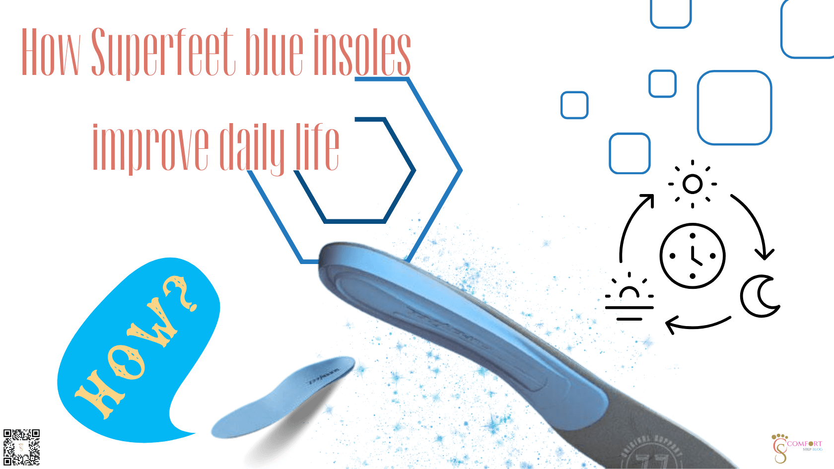 How Superfeet blue insoles improve daily life