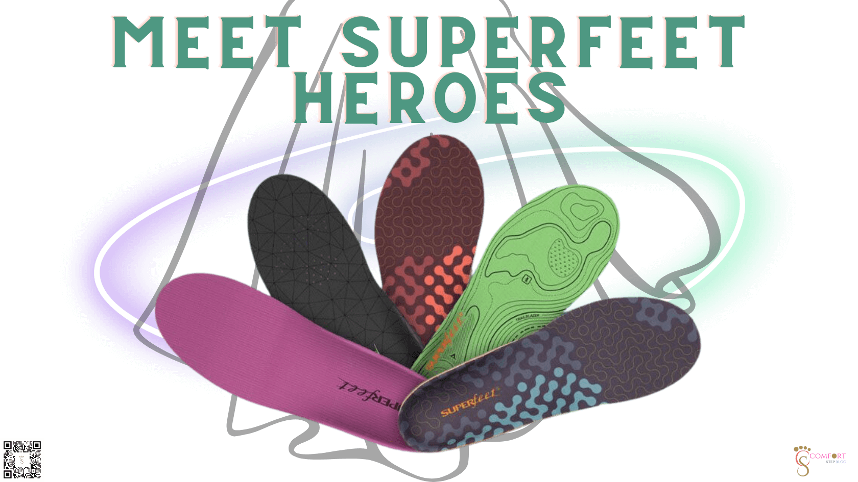 Meet Superfeet Heroes