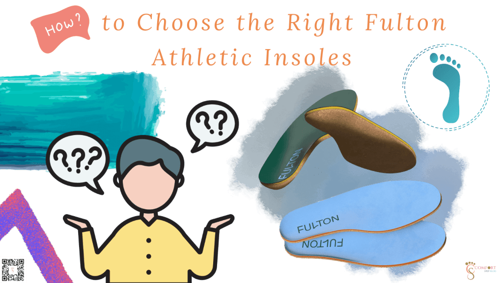 How to Choose the Right Fulton Athletic Insoles