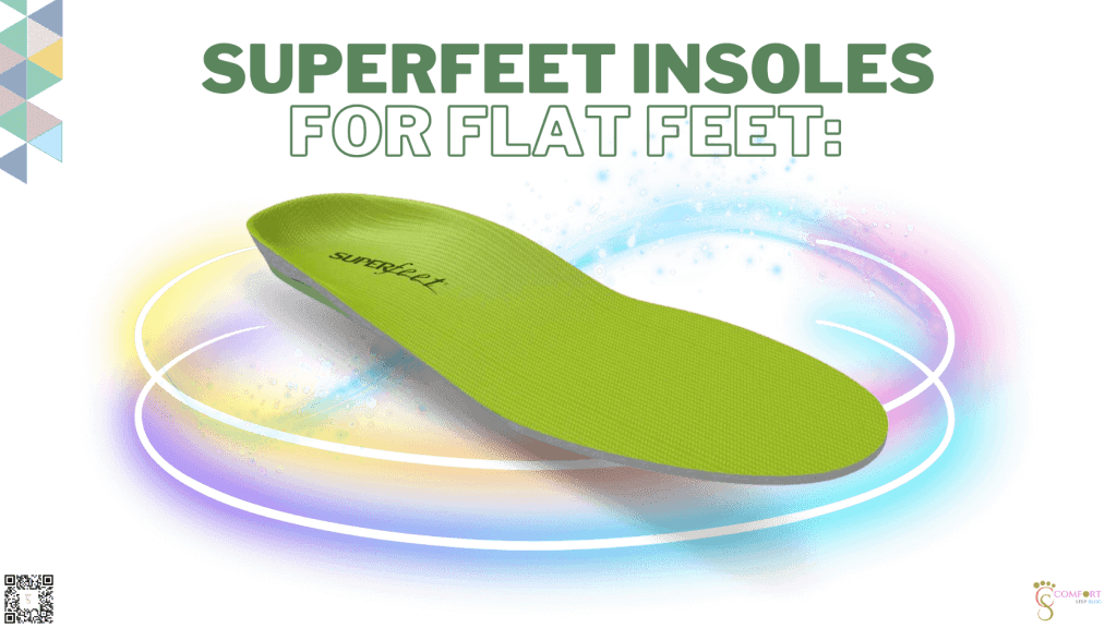 Superfeet Insoles for Flat Feet