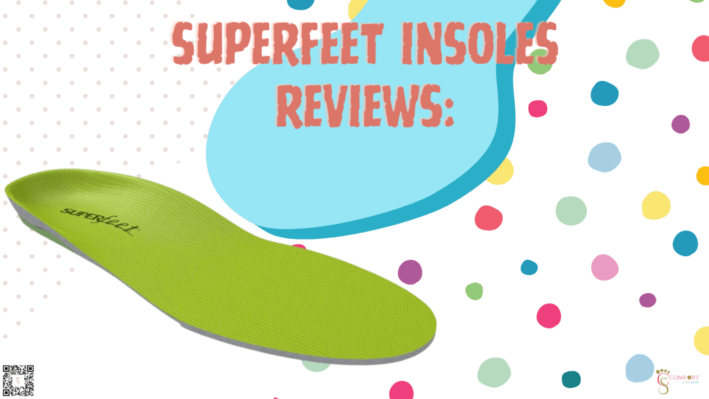 Superfeet Insoles Reviews