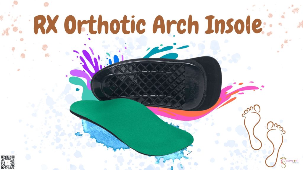 RX Orthotic Arch Insole
