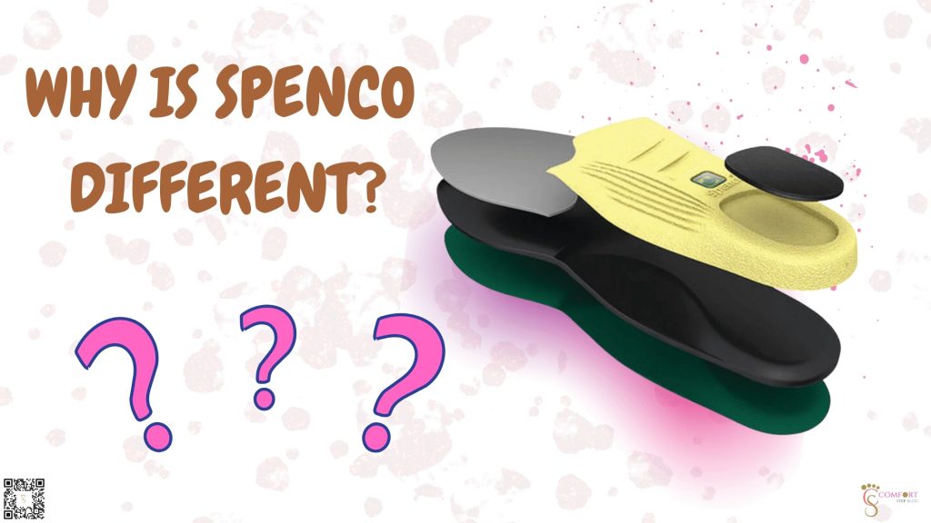 Why Is Spenco Different?