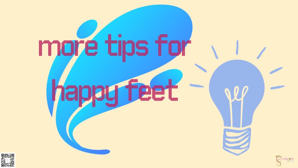 More Tips for Happy Feet