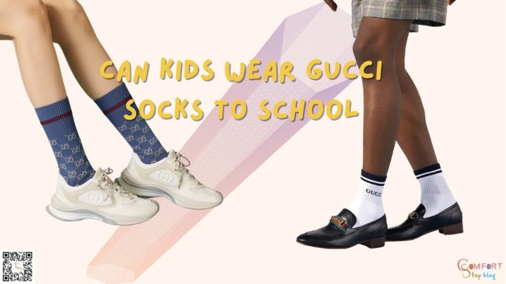 Can Kids Wear Gucci Socks to School
