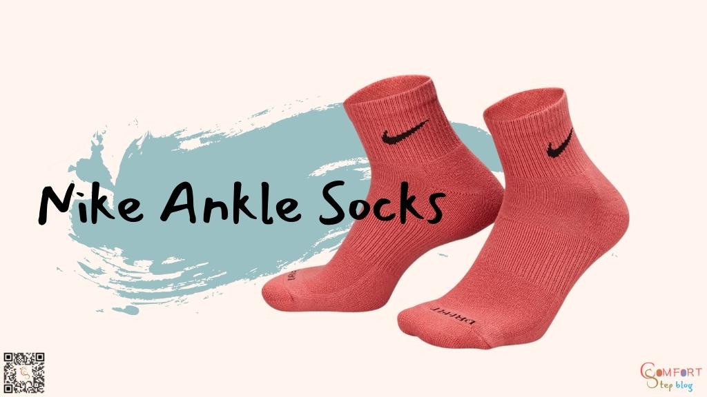 Describe Nike Ankle Socks