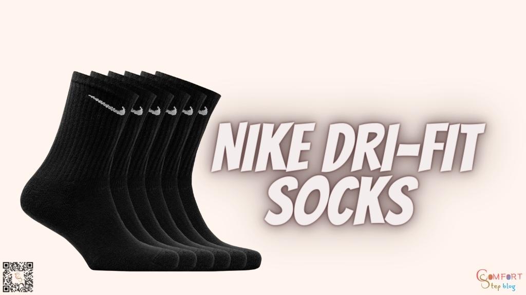 Introducing Nike Dri-FIT Socks