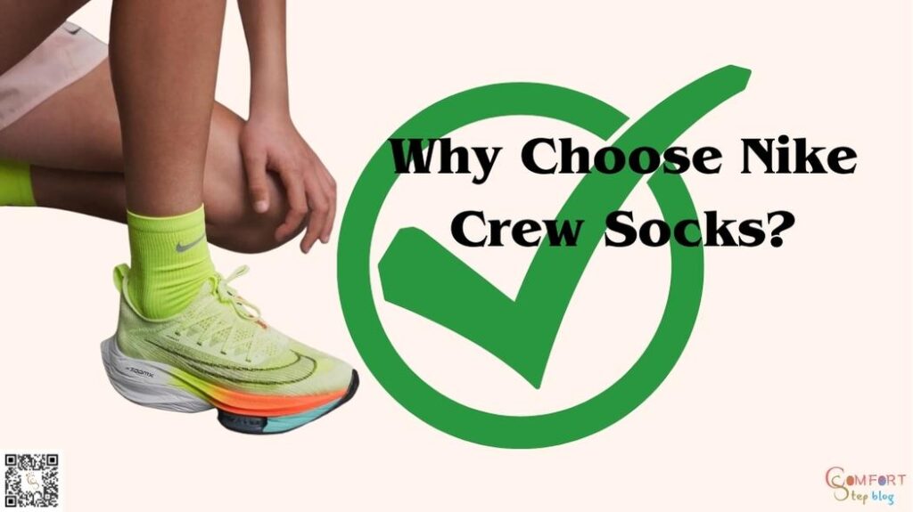 Why Choose Nike Crew Socks?